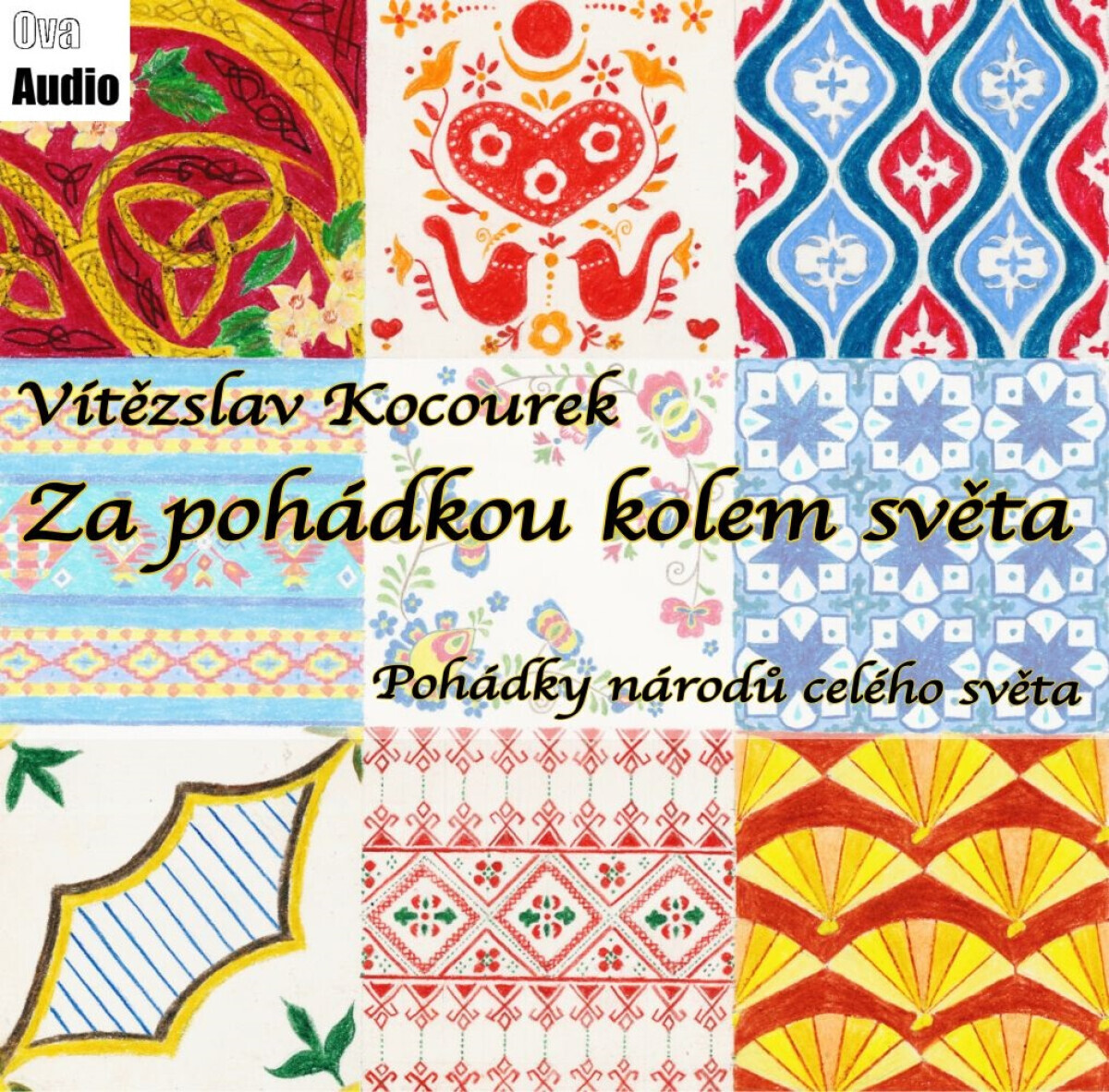 Za pohádkou kolem světa - Vítězslav Kocourek - audiokniha