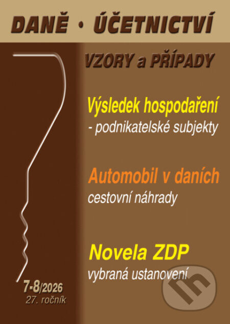 DÚVaP č. 7-8 / 2026 - Výsledek hospodaření podnikatelských subjektů - Martin Děrgel, Vladimír Hruška, Eva Sedláková, Drahomíra Martincová
