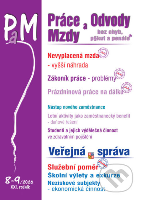 PaM č. 8-9 / 2026 - Vyšší náhrada za nevyplacenou mzdu - Ladislav Jouza, Eva Dandová, Jana Drexlerová, Olga Bičáková, Richard W. Fetter