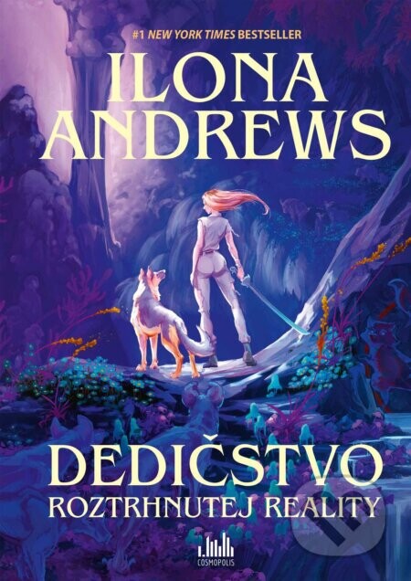 Dedičstvo roztrhnutej reality - Ilona Andrews