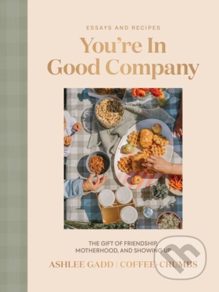 You're In Good Company - Ashlee Gadd