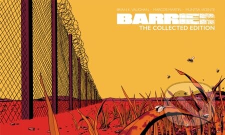 Barrier: The Collected Edition - Brian K. Vaughan