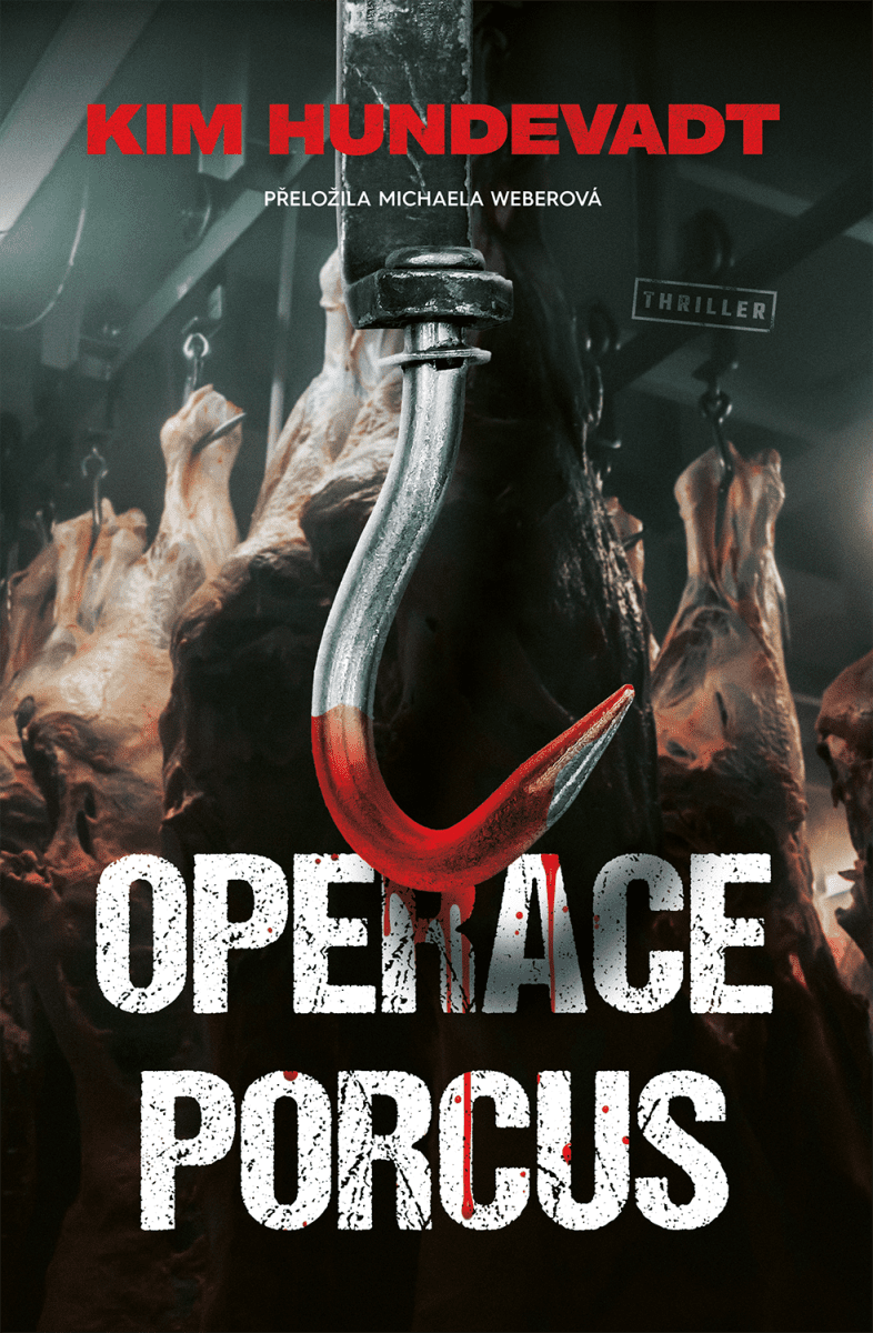 Operace Porcus - Kim Hundevadt