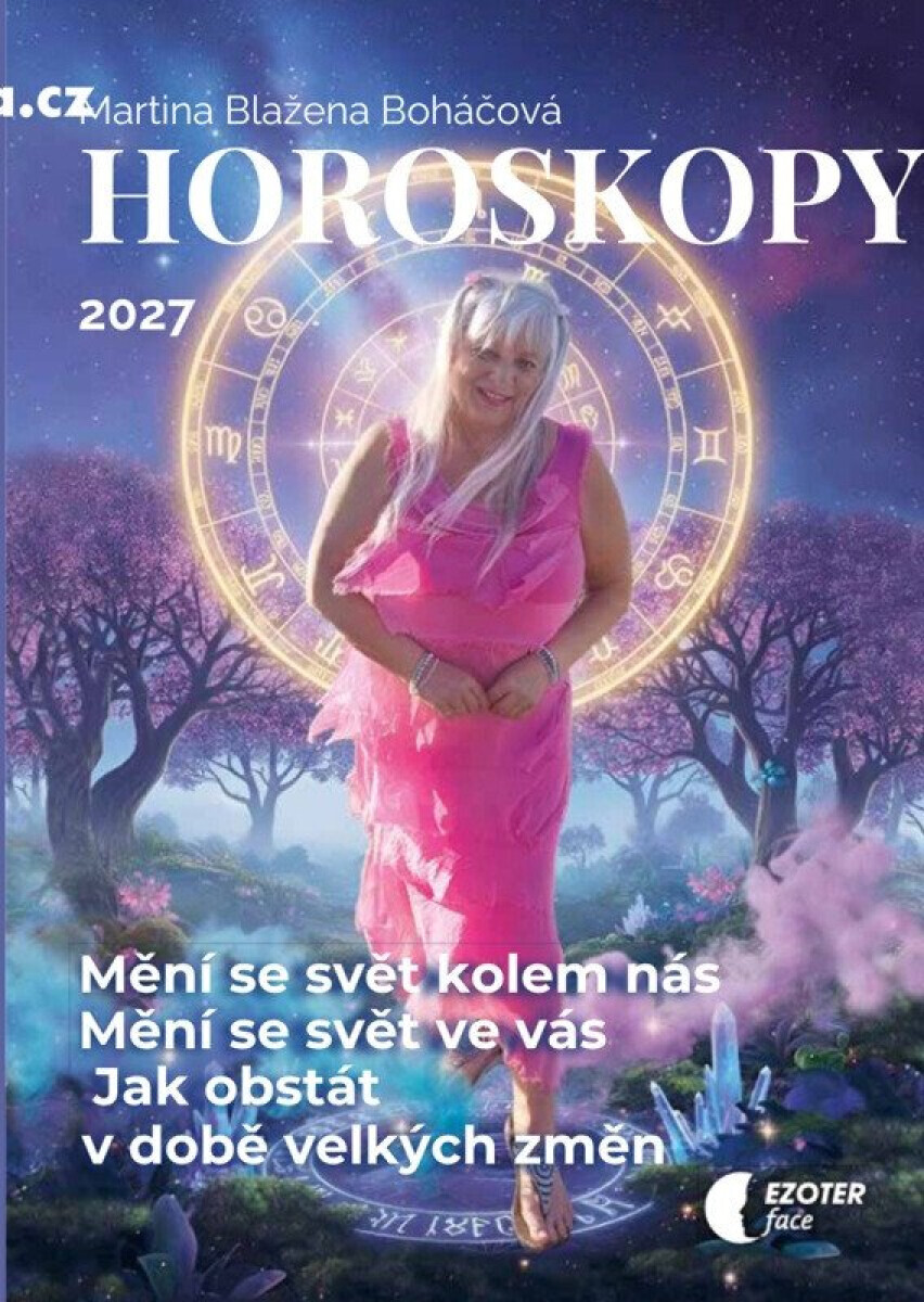 Horoskopy na rok 2027 - Martina Blažena Boháčová