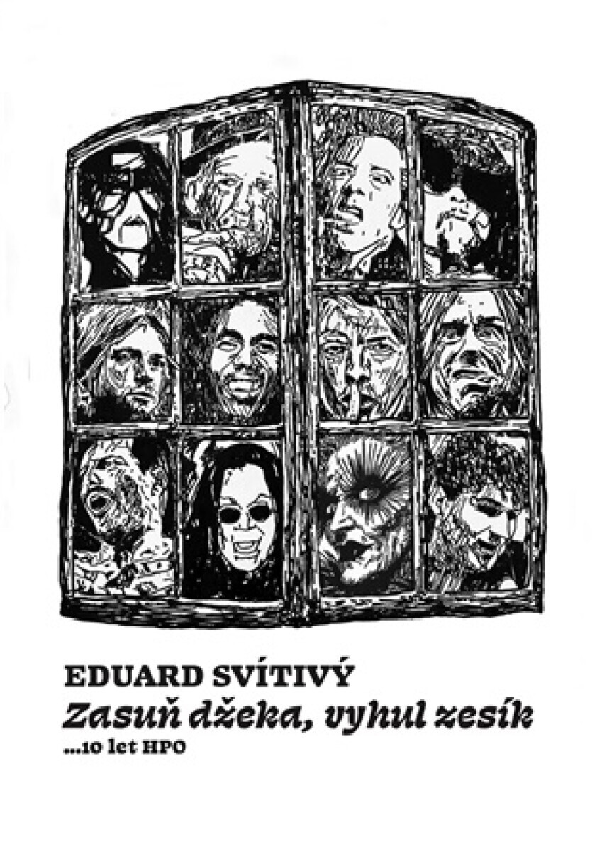 Zasuň džeka, vyhul zesík - Eduard Svítivý, Hoyko Letmein