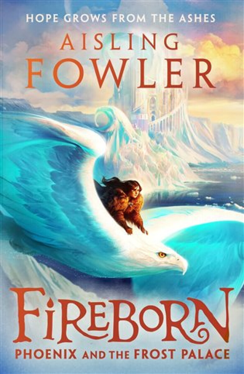 Fireborn: Phoenix and the Frost Palace (poškozená) - Aisling Fowlerová