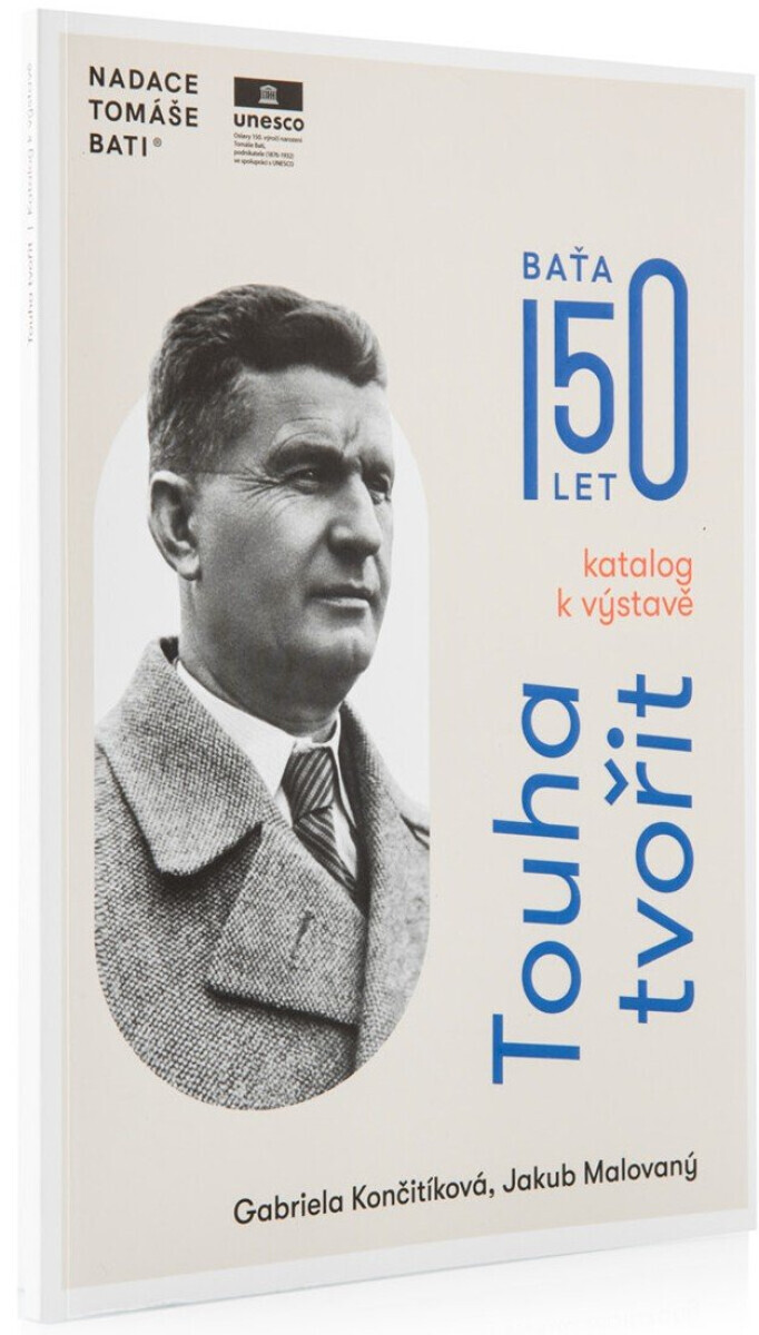 Touha tvořit - Katalog k výstavě - Gabriela Končitíková, Jakub Malovaný