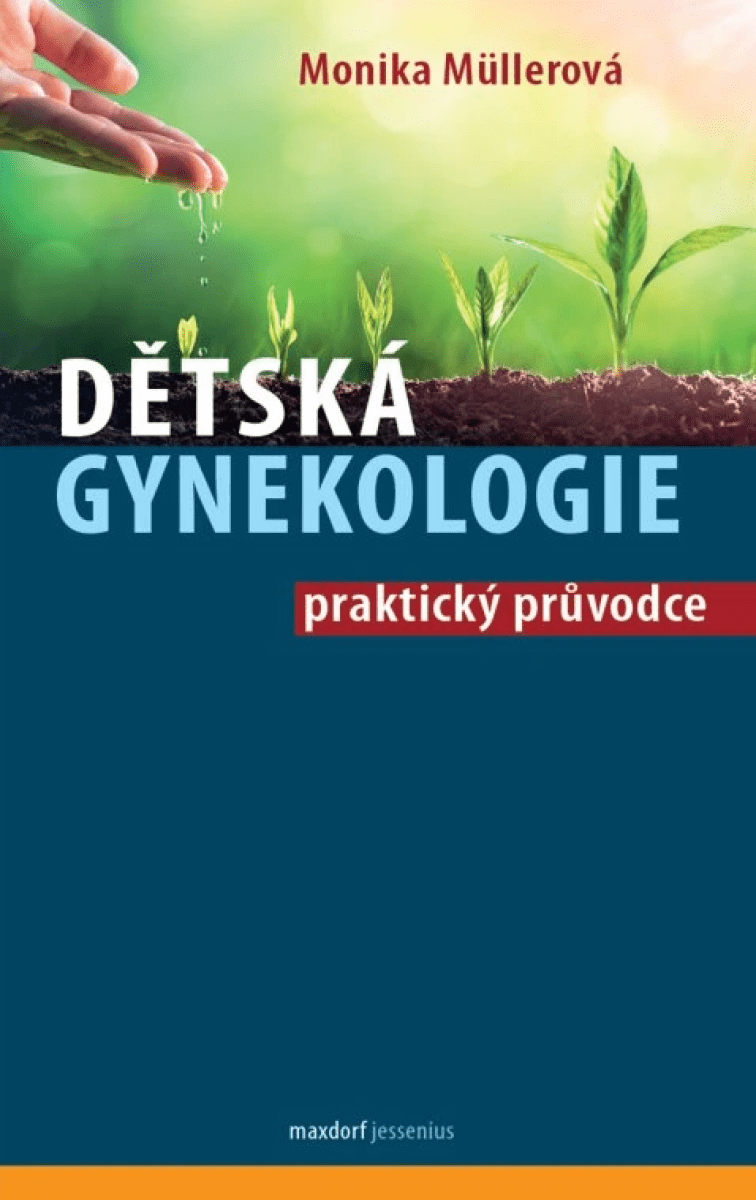 Dětská gynekologie - Monika Müllerová