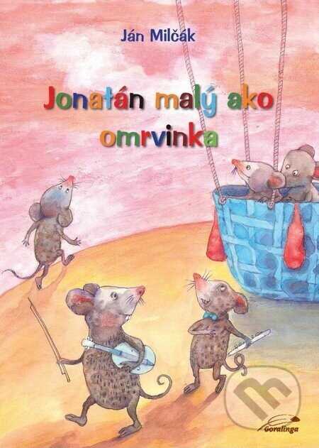 Jonatán malý ako omrvinka - Ján Milčák