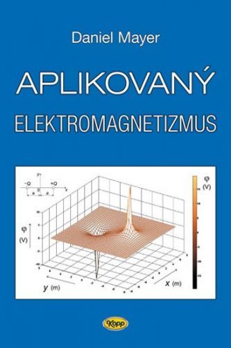 Aplikovaný elektromagnetizmus - 2. vydání
					 - Mayer Daniel