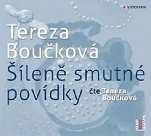 Šíleně smutné povídky - CDmp3
					 - Boučková Tereza