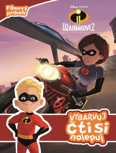 Úžasňákovi 2 - Filmový příběh - Vybarvuj, čti si, nalepuj
					 - neuveden