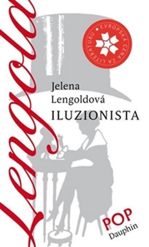 Iluzionista
					 - Lengoldová Jelena