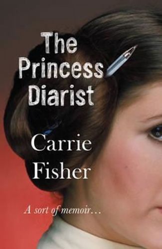The Princess Diarist
					 - Fisher Carrie