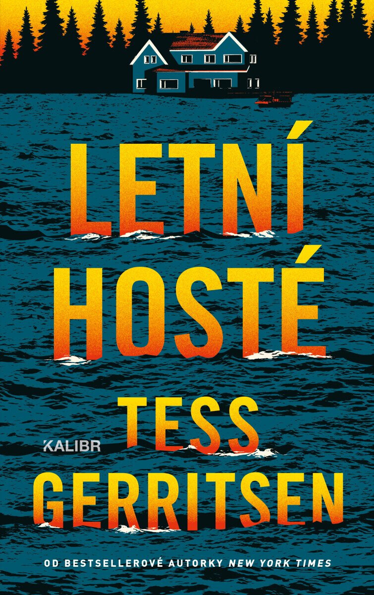 Letní hosté - Tess Gerritsen