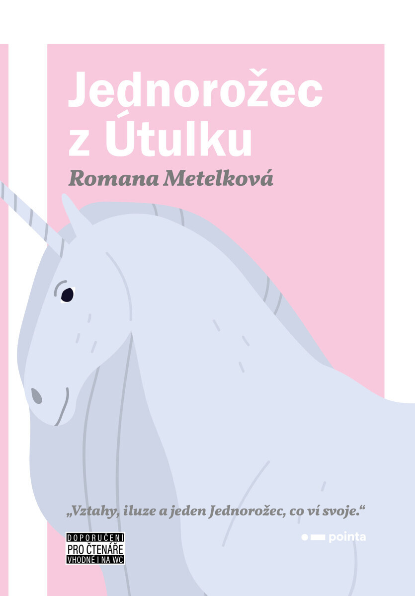 Jednorožec z Útulku - Romana Metelková