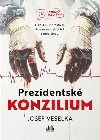 E-kniha: Prezidentské konzilium od Veselka Josef