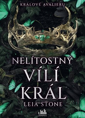 E-kniha: Králové Avalieru - Nelítostný vílí král od Stone Leia