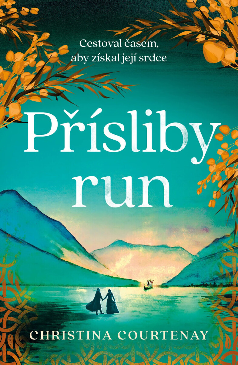 Přísliby run - Christina Courtenay