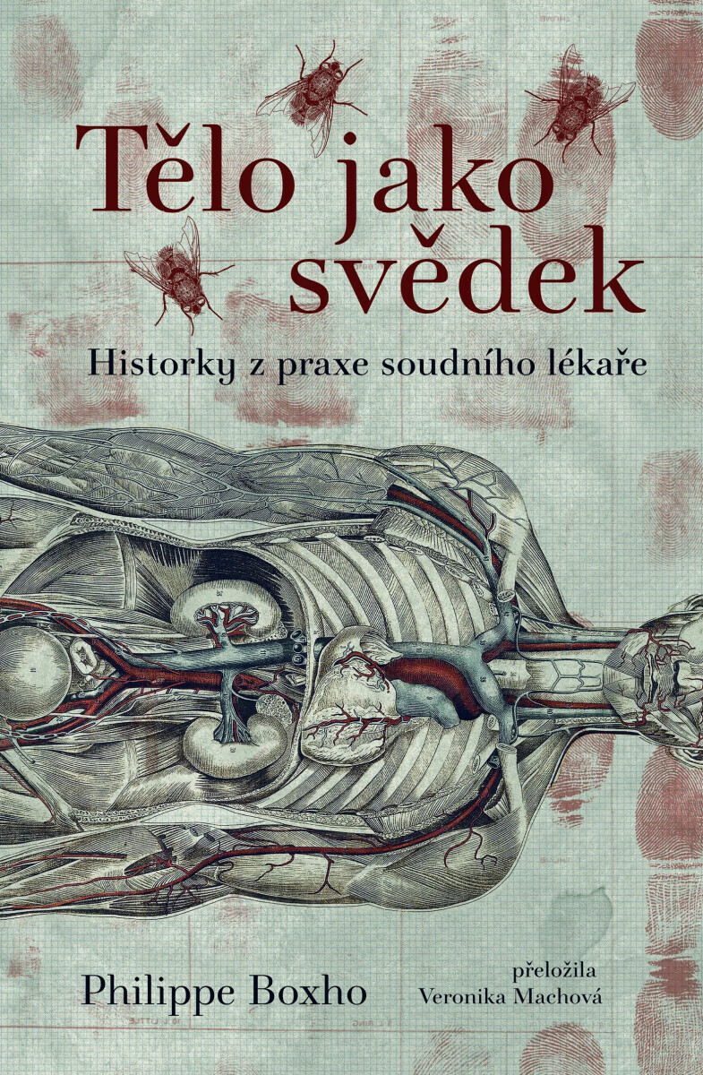 Tělo jako svěděk - Philippe Boxho