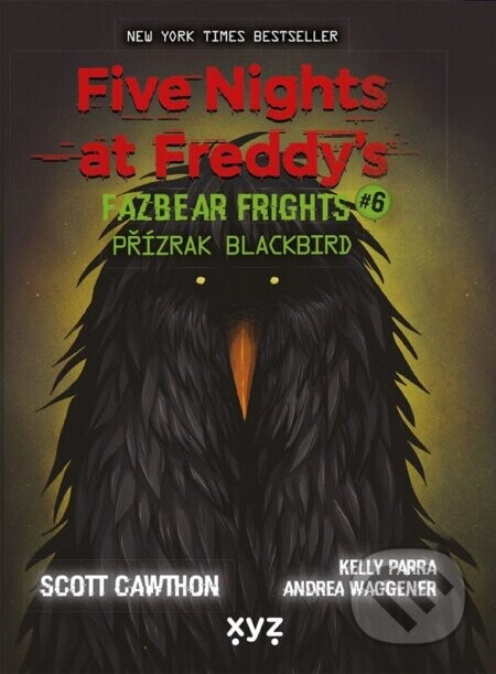 Five Nights at Freddy's: Přízrak Blackbird - Scott Cawthon