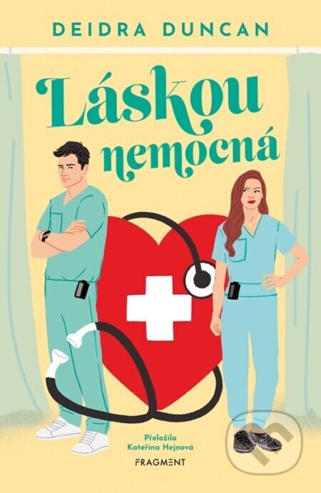 Láskou nemocná - Deidra Duncan