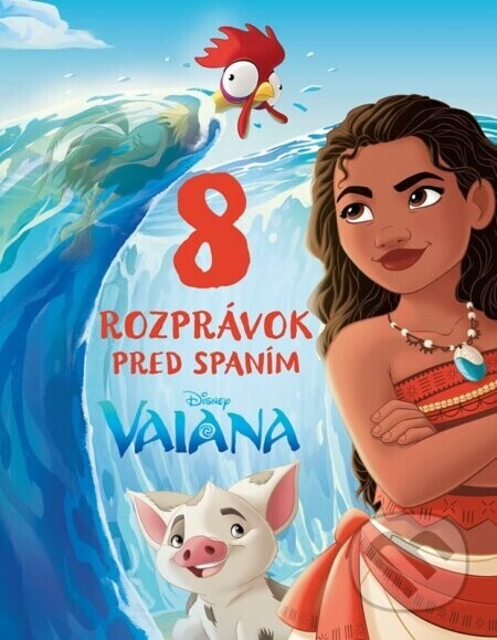 Vaiana - 8 rozprávok pred spaním - Kolektiv