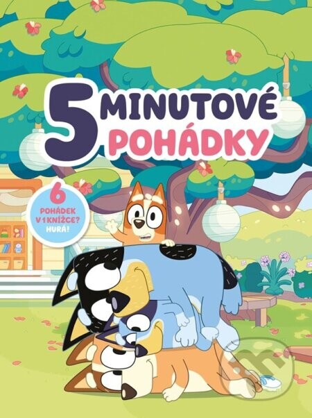 Bluey – 5minutové pohádky - Kolektiv