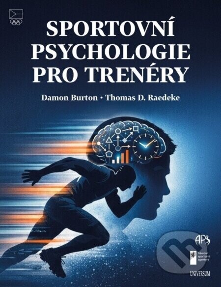 Sportovní psychologie pro trenéry - Damon Burton