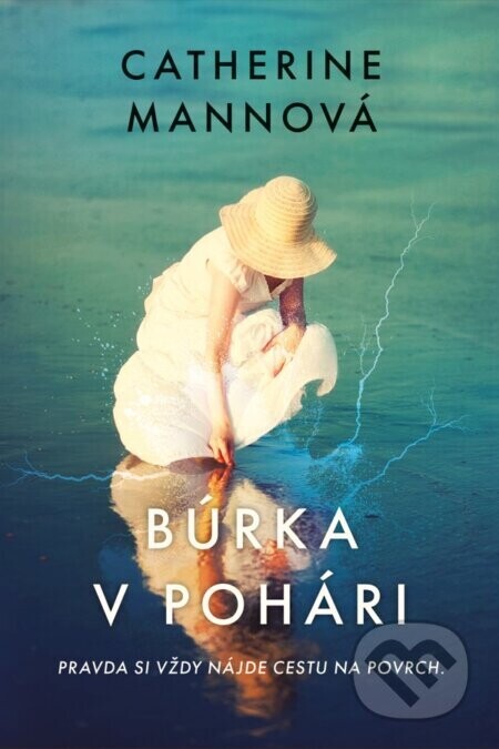 Búrka v pohári - Catherine Mann