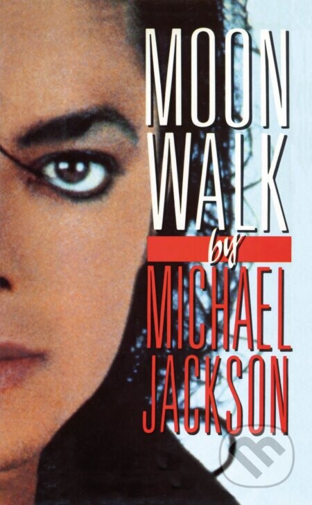 Moonwalk (v slovenskom jazyku) - Michael Jackson