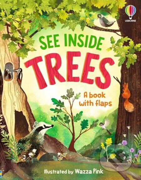 See Inside Trees - Emily Bone, Wazza Pink (ilustrátor)