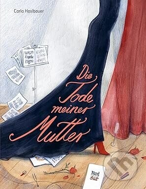 Die Tode meiner Mutter - Carla Haslbauer