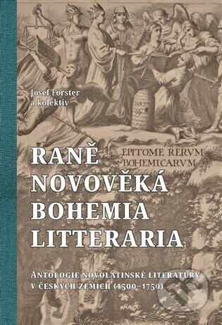 Raně novověká Bohemia litteraria - Josef Förster