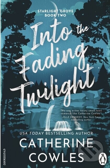Into the Fading Twilight - Catherine Cowles