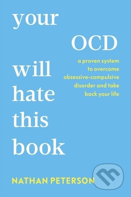 Your OCD Will Hate This Book - Nathan Peterson
