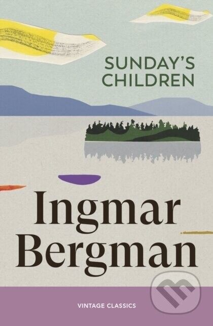 Sundays Children - Ingmar Bergman