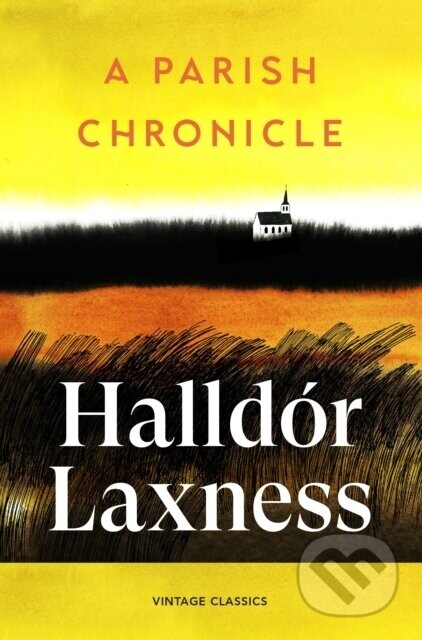 A Parish Chronicle - Halldor Laxness