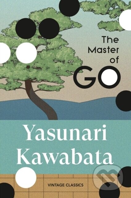 The Master of Go - Yasunari Kawabata