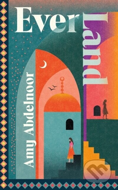 Ever Land - Amy Abdelnoor