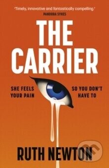 The Carrier - Ruth Newton