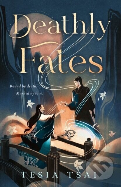 Deathly Fates - Tesia Tsai