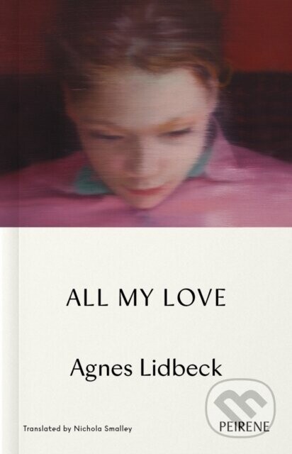 All My Love - Agnes Lidbeck