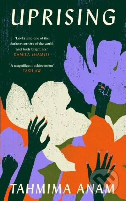 Uprising - Tahmima Anam