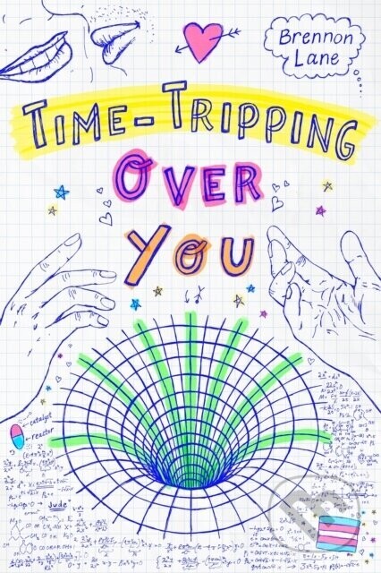 Time-Tripping Over You - Brennon Lane
