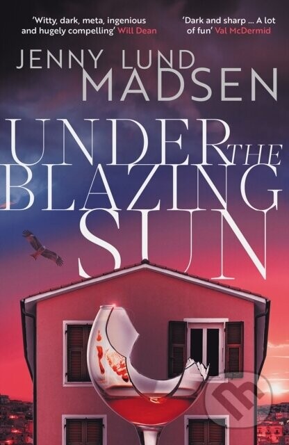 Under the Blazing Sun - Jenny Lund Madsen