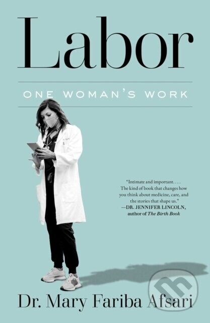 Labor - Dr. Mary Fariba Afsari