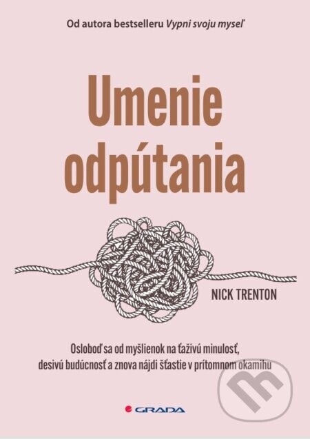 Umenie odpútania - Nick Trenton