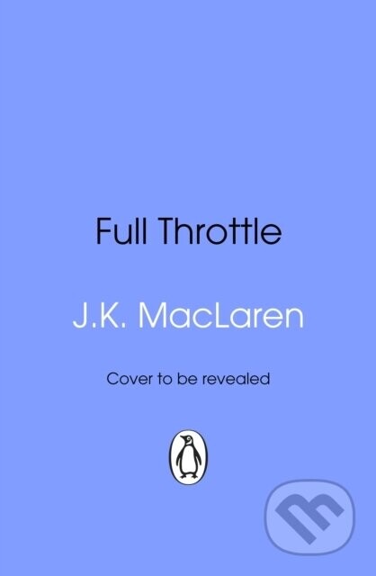 Full Throttle - J.K. MacLaren