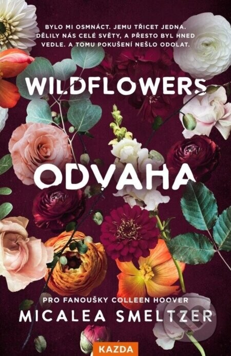 Odvaha - Micalea Smeltzer